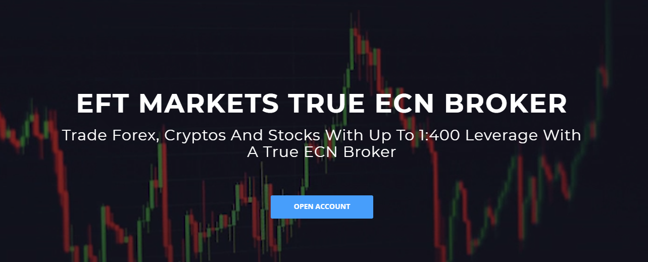 EFT Markets a true ECN broker